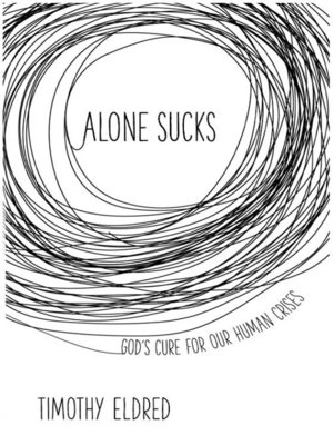cover image of Alone Sucks